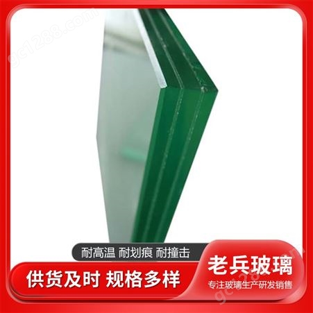 老兵钢化夹胶玻璃 耐腐蚀耐酸碱高品质产品 支持定制